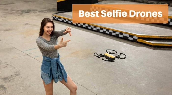 best selfie drones for 2019